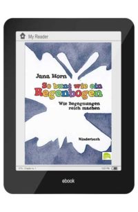 So bunt wie eine Regenbogen - eBook